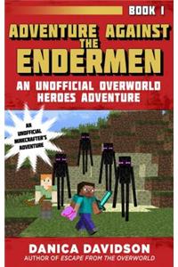 Adventure Against the Endermen