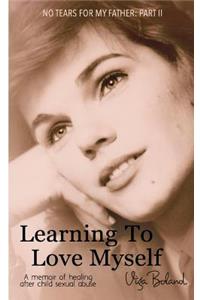 Learning to Love Myself