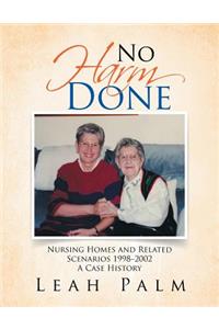 No Harm Done