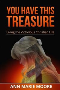 You Have This Treasure