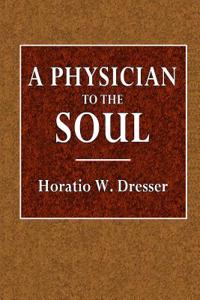 A Physician to the Soul