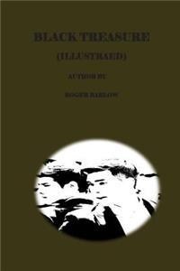 Black treasure (Illustrated)