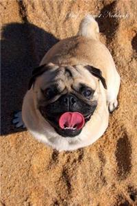 Pug August Notebook Pug Record, Log, Diary, Special Memories, To Do List, Academic Notepad, Scrapbook & More