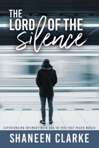Lord of The Silence