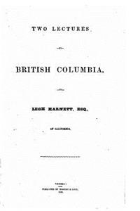 Two lectures on British Columbia