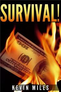Survival!
