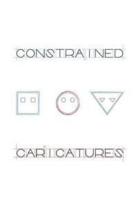 Constrained Caricatures