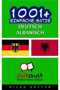 1001+ Einfache Sätze Deutsch - Albanisch