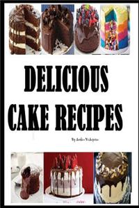 Delicious Cake Recipes