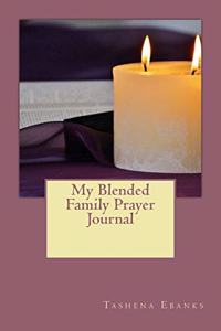 My Blended Family Prayer Journal