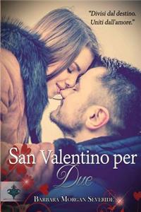 San Valentino per Due