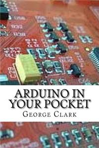 Arduino In Your Pocket