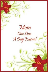 Mom One Line A Day Journal