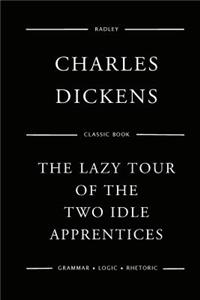 Lazy Tour Of The Two Idle Apprentices