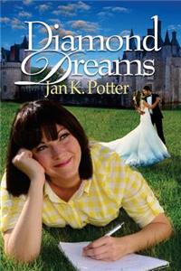 Diamond Dreams