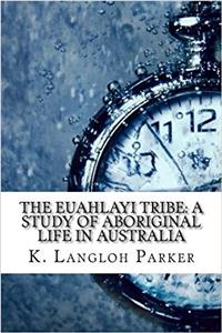 The Euahlayi Tribe
