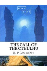 The Call of the Cthulhu