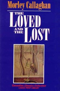 Loved and the Lost