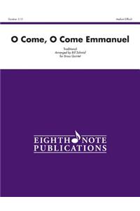 O Come, O Come Emmanuel
