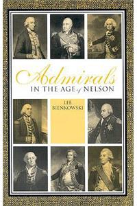 Admirals in the Age of Nelson