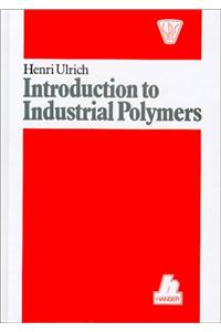 Introduction to Industrial Polymers