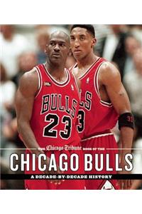 The Chicago Tribune Book of the Chicago Bulls