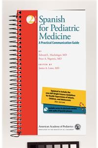 Spanish for Pediatric Medicine