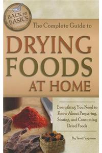 Complete Guide to Drying Foods at Home