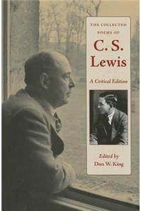 The Collected Poems of C.S. Lewis: A Critical Edition