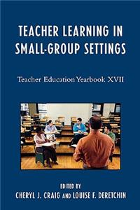 Teacher Learning in Small-Group Settings