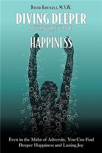 Diving Deeper: Mastering the Five Pools of Happiness