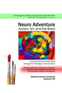 Neuro Adventure: Autism, Art, and the Brain