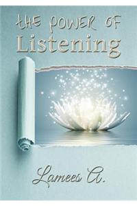 Power of Listening