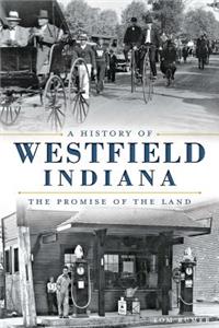 A History of Westfield, Indiana