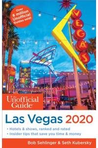 Unofficial Guide to Las Vegas 2020