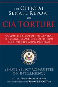 Official Senate Report on CIA Torture