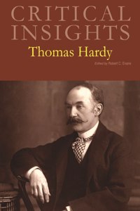 Critical Insights: Thomas Hardy