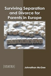 Surviving Separation and Divorce for Parents in Europe