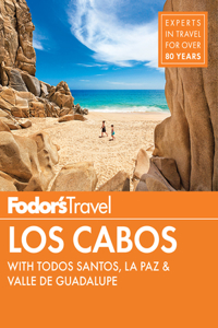 Fodor's Los Cabos