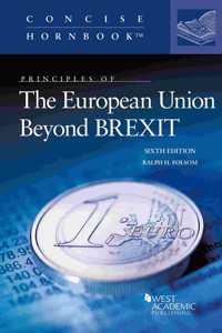 Principles of The European Union Beyond BREXIT