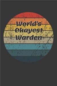 World's Okayest Warden Notebook