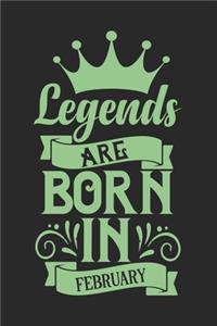 Legends are born in february