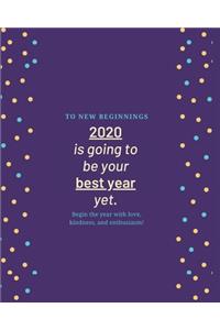 New Year. New Me. Same Dreams. Fresh Starts.