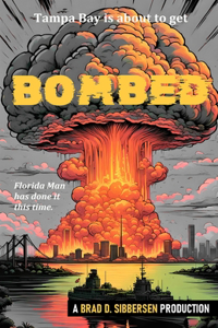 Bombed