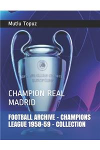 Football Archive - Champions League 1958-59 - Collection