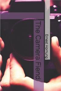The Camera Fiend
