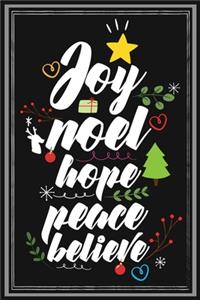 Joy Noel Hope Peace Believe