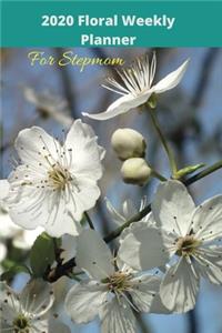 2020 Floral Weekly Planner For Stepmom