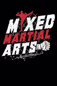 Mixed Martial Arts