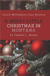 A Merry Little Christmas In Montana